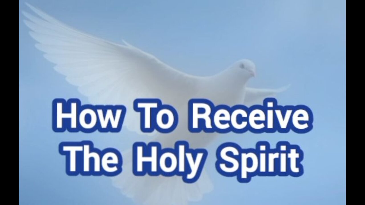 How To Receive The Holy Spirit