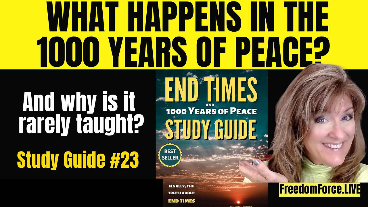 End Times LIVE Study #24 - on Chapter 23 - Golden Age!