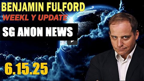 Benjamin Fulford BIG Intel 6.15.25 - Trump Mobilizes Marines, 4000 National Guard Troops