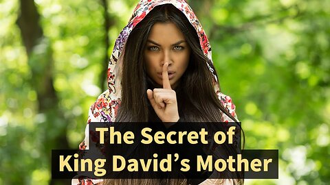 The Secret of Nitzevet (King David's Mother!)