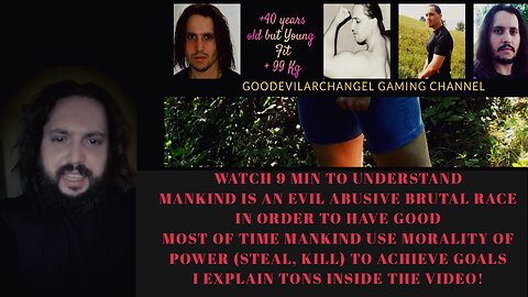 GoodEvilArchangel Speaks 9 min About Many including Evil is Holy as Life to Exist
