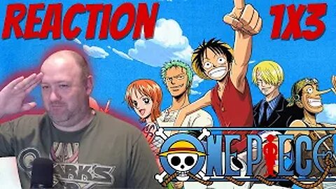 One Piece Anime S1 E3 Reaction "Morgan vs. Luffy! Who's This Beautiful Young Girl?"