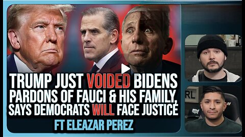 Trump VOIDED Pardons Of Fauci & Biden Family, ARRESTS COMING