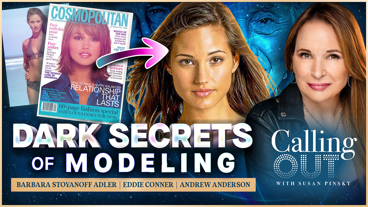 Victoria's Secret Model Exposes Fashion Industry's Dark Secrets w/ Barbara Stoyanoff Adler & Psychics – Calling Out w/ Susan Pinsky – Ep 171
