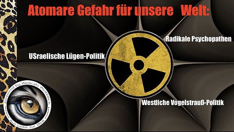 Wie die USraelische Lügen-Politik unsere Welt gefährdet