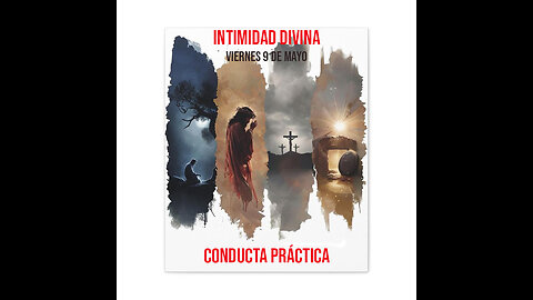 INTIMIDAD DIVINA - 9 DE MAYO