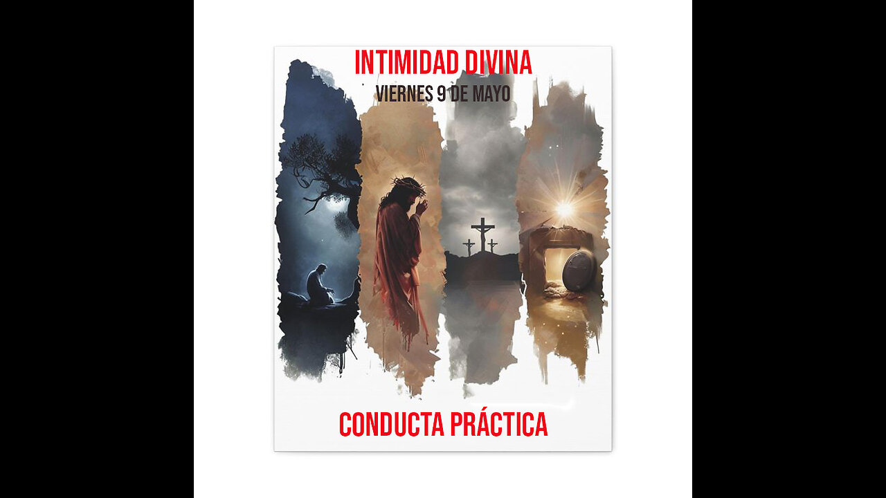 INTIMIDAD DIVINA - 9 DE MAYO