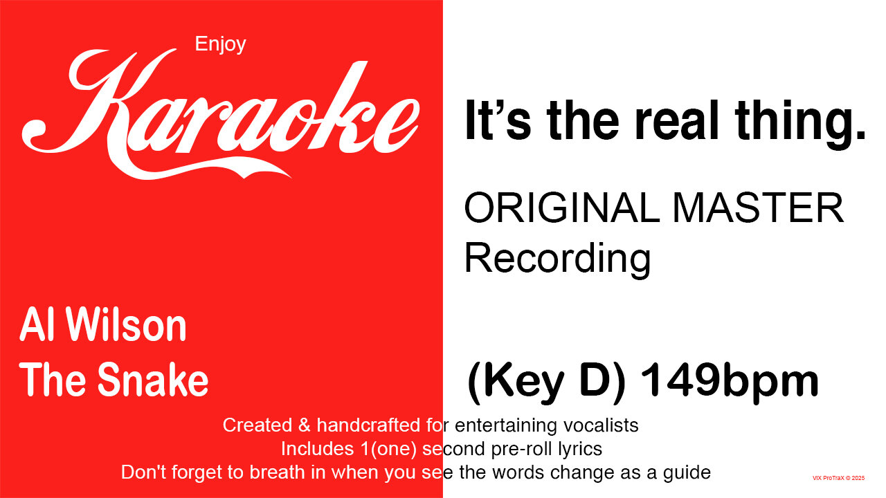Al Wilson - The Snake (Key D) 149bpm (2025) Karaoke