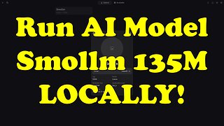 Run Smollm 135M LLM Locally in Minutes! (No GPU Needed)