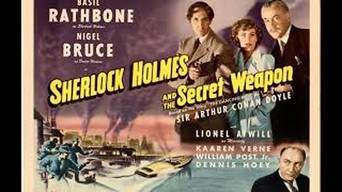 Title Sherlock Holmes and the Secret Weapon (1943) FULL MOVIE | Basil Rathbone HD Remastered