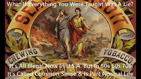 It's All Illegal Now In U.S.A. But In 50s 60s 70s It's Called Common Sense & Is Part Of Normal Life