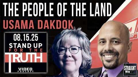 The People of the Land - Stand Up For The Truth w/ Usama Dakdok