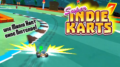 Mario Kart, nur anders! - Super Indie Karts