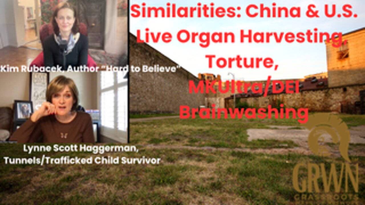 Similarities to China & U.S.: Live Organ Harvesting, Torture, MKUltra/DEI Brainwashing
