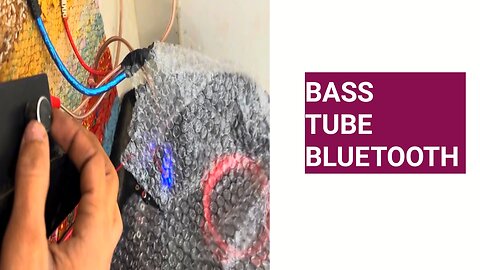 Bass tube ko bluetooth kasa banaya