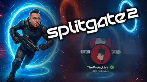 WE HIT 300 FOLLOWERS! Splitgate 2 Vibesssss