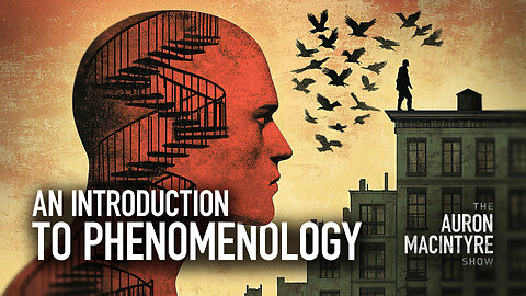 An Introduction to Phenomenology | Guest: Michael Millerman | 5/2/25