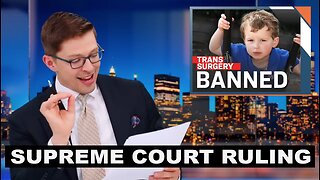US Supreme Court Allows Bans on "Trans Kids" Surgeries to Stay