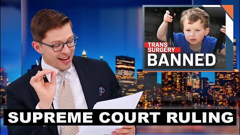 US Supreme Court Allows Bans on "Trans Kids" Surgeries to Stay