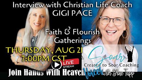 Blue Tapp LIVE! VOICES... Interview with Christian Life Coach, Gigi Pace