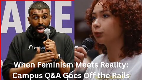 Triggered Feminist Can't Handle Basic Logic!