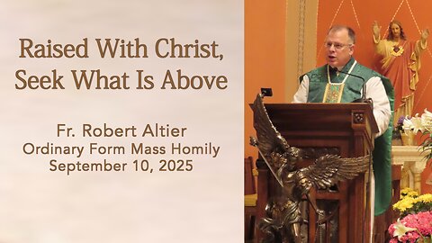 Raised With Christ, Seek What Is Above