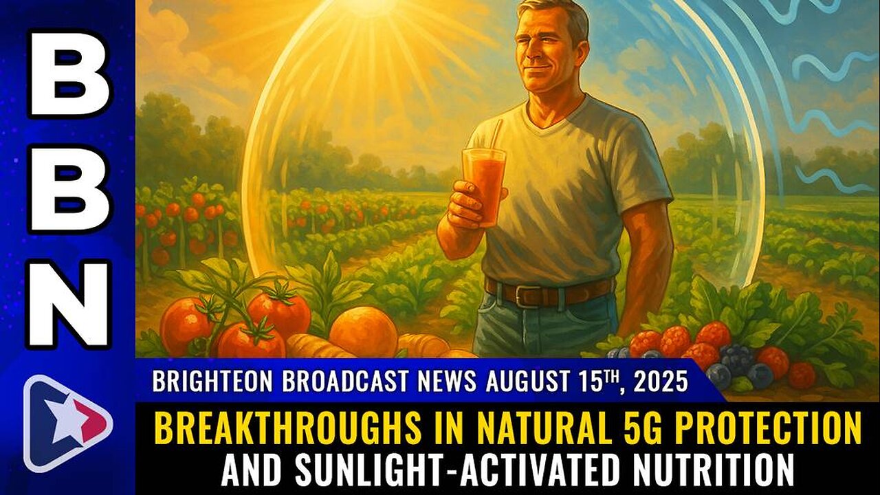 BREAKTHROUGHS in natural 5G protection and sunlight-activated nutrition