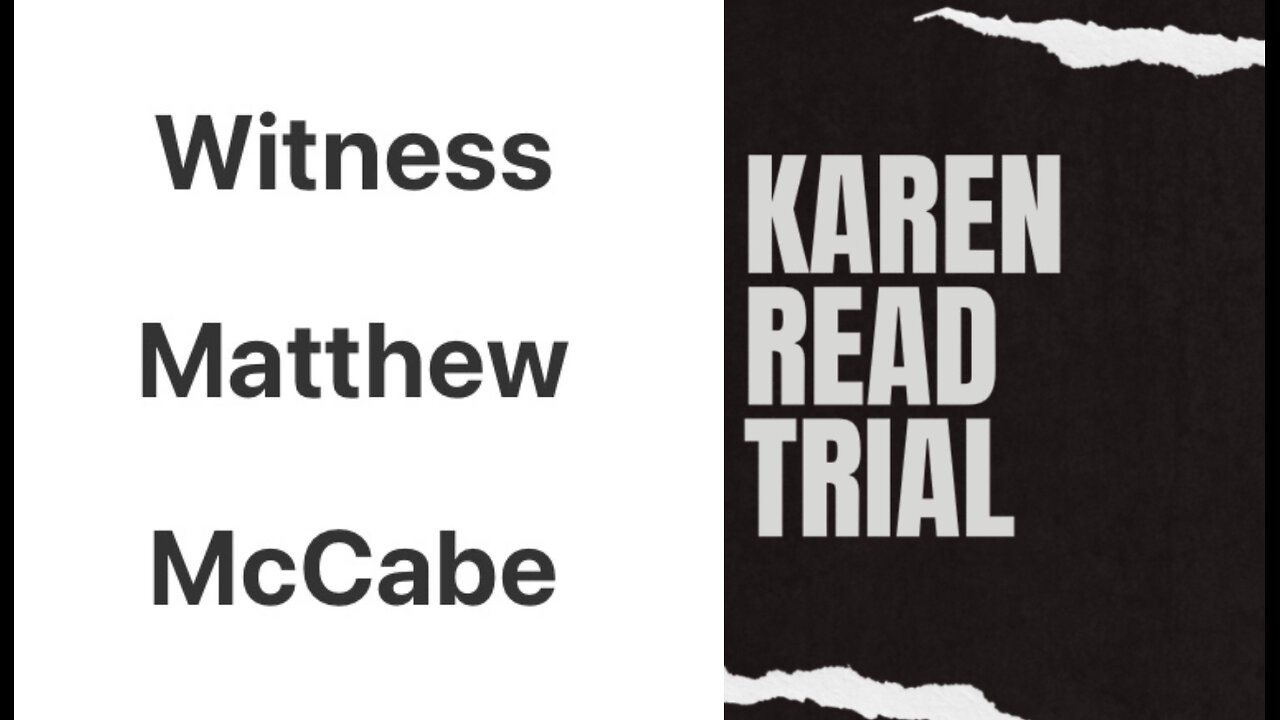 Killer Karen Read: Witness Matthew McCabe On Canton Junction Sports Pub & Tom Beatty