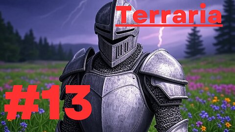 Terraria Ep. 13: Events Galore & Cultist Attempts! (Twitch Archive)