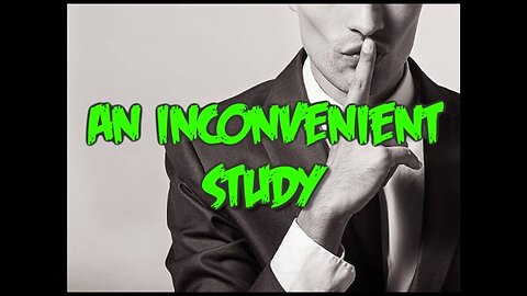An Inconvenient Study (Mirror)