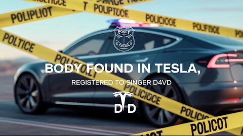 Body Found in Tesla Registered to D4vd | Investigation Ongoing