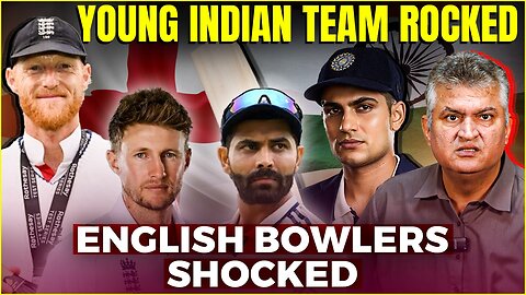 Young Indian Team Rocked | English Bowlers Shocked