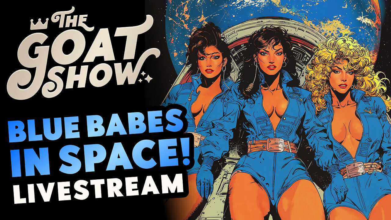 Blue Origin, Katy Perry, HHS Claims, China Tariff Retaliation, Real ID 🐐🎙️ THE GOAT SHOW