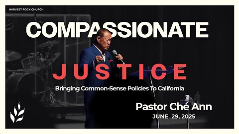 Harvest Rock | Che Ahn | Compassionate Justice