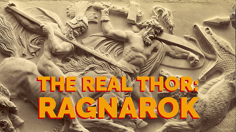 The Real Thor: Ragnarok, by Ernst Alpers (music video) [JT #9]