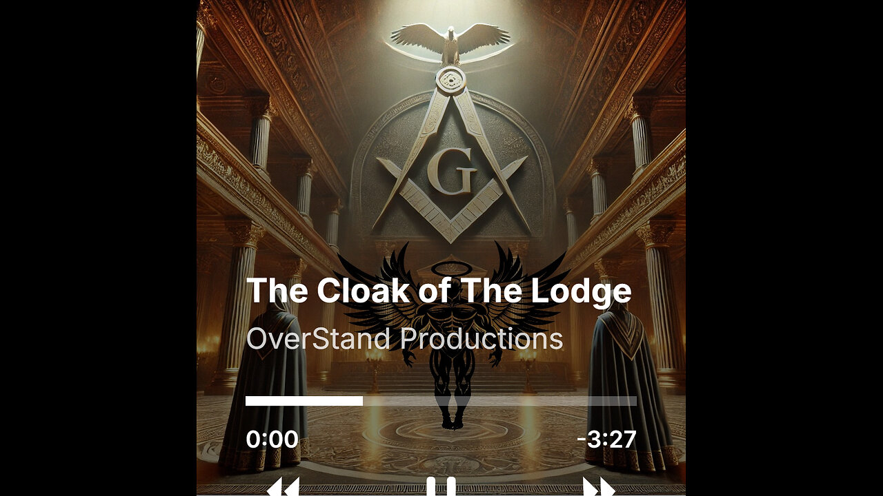 A Masonic Oath - Cloak of The Lodge - Highest 360 Degrees
