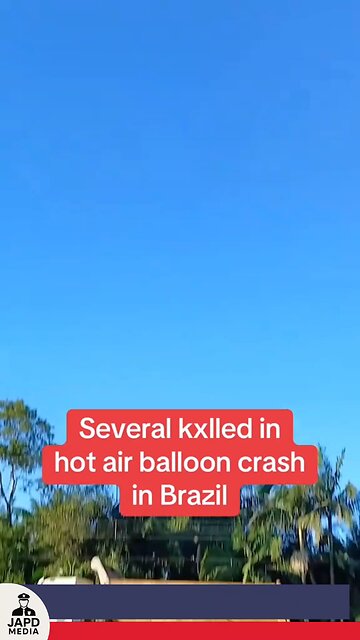 Hot air balloon fire ki!!s 8 in Brazil; 13 survive from 21 aboard. Tragedy strikes mid-air.
