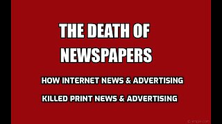 THE DEATH OF NEWSPAPERS