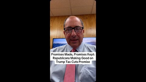 Promises Made, Promises Kept: Republicans Making Good on Trump Tax Cuts Promise