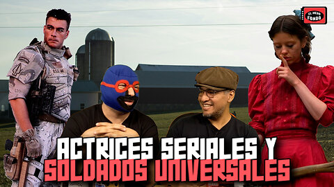 Actrices seriales y Soldados universales | Mero Fondo 📽️🍿