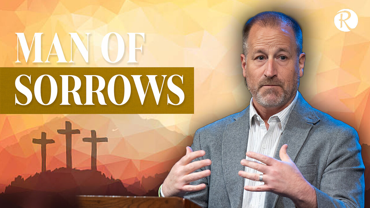 Brent Smith: Man of Sorrows | Isaiah 53:1-6