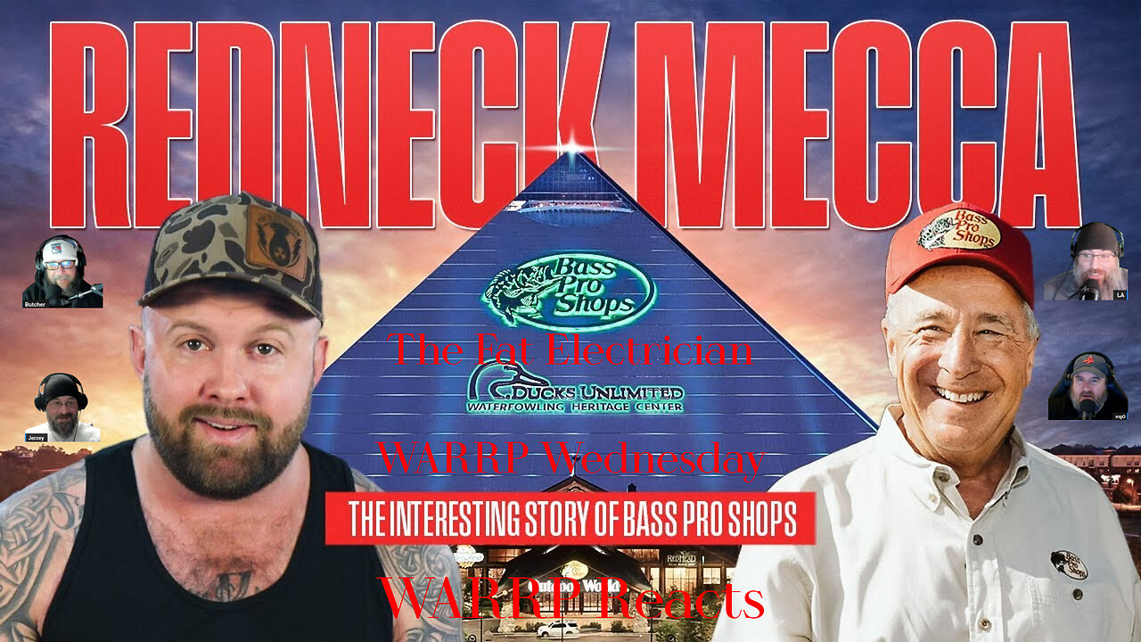 IT'S WARRP WEDNESDAY! We React To The Fat Electrician's Dissertation on Bass Pro Shops! #BrownDerby
