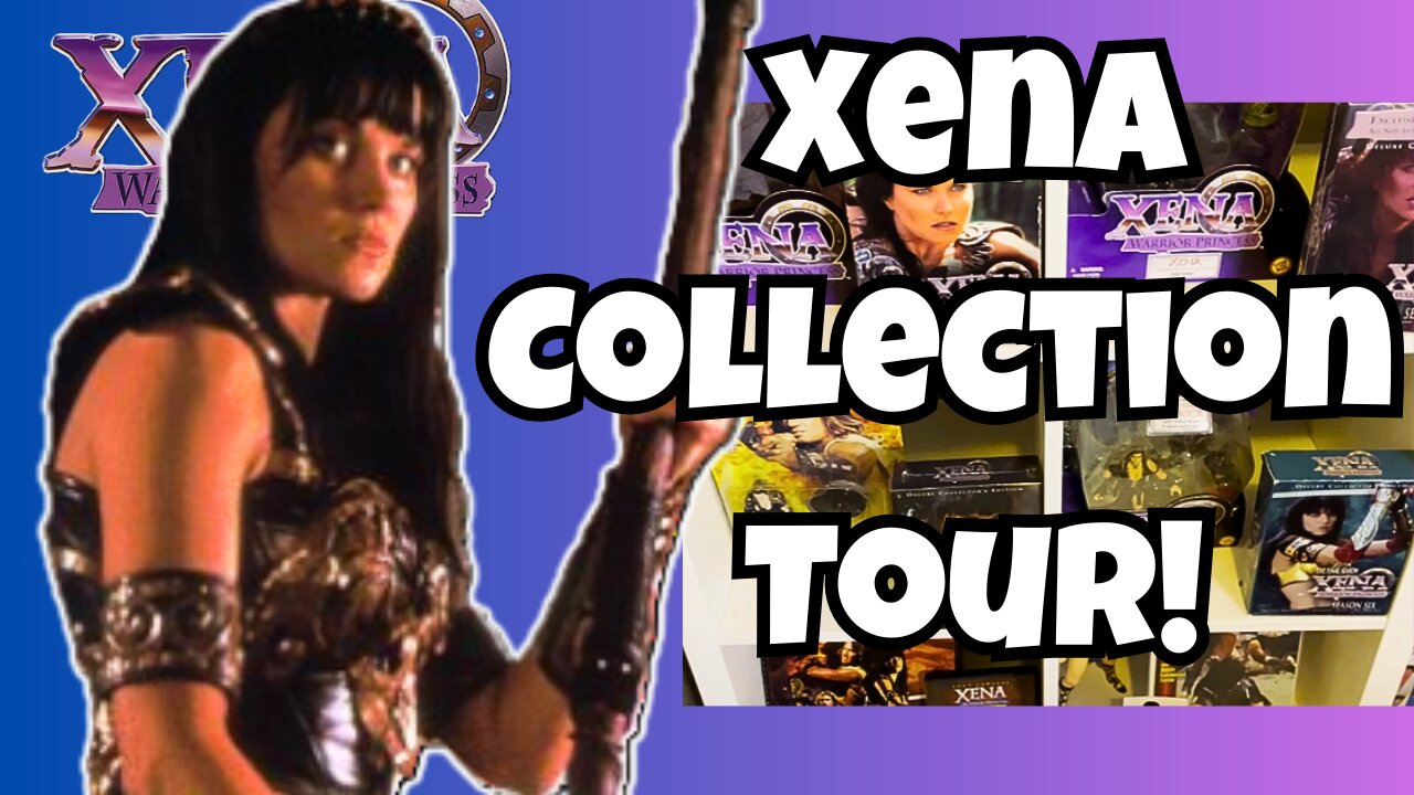 My Xena Collection
