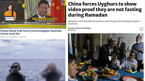 China | China Updates: India Is Urgently Monitoring Chinese Vessels Within Indian Ocean, Chinese New Invasion Barges & China Forces Uyghurs to Provide Video Proof They Are Not Fasting