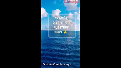 Oración Diaria por nuestros hijos 🙏
