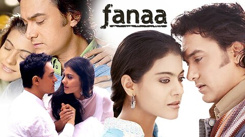 Fanaa | 2006 | Aamir Khan, Kajol, Rishi Kapoor, Tabu, Kirron Kher | Hindi