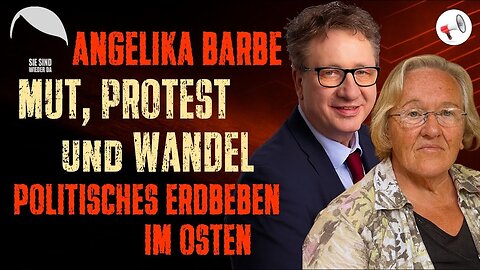 WahlBETRUG Viele fühlen sich verraten – Angelika Barbe über das politische Erwachen im Osten (2025)