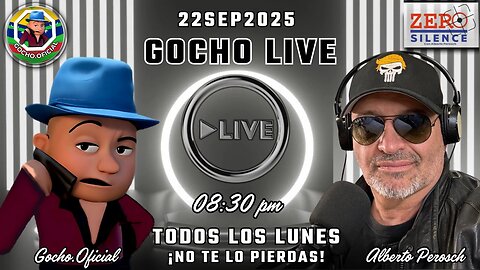 CONVERSANDO CON EL GOCHO | #LIVE | 22SEP2025| [GOCHO.OFICIAL]