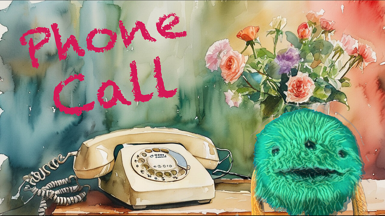 Phone Call *Skit*