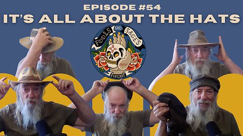 Episode #55: It's All About the Hats